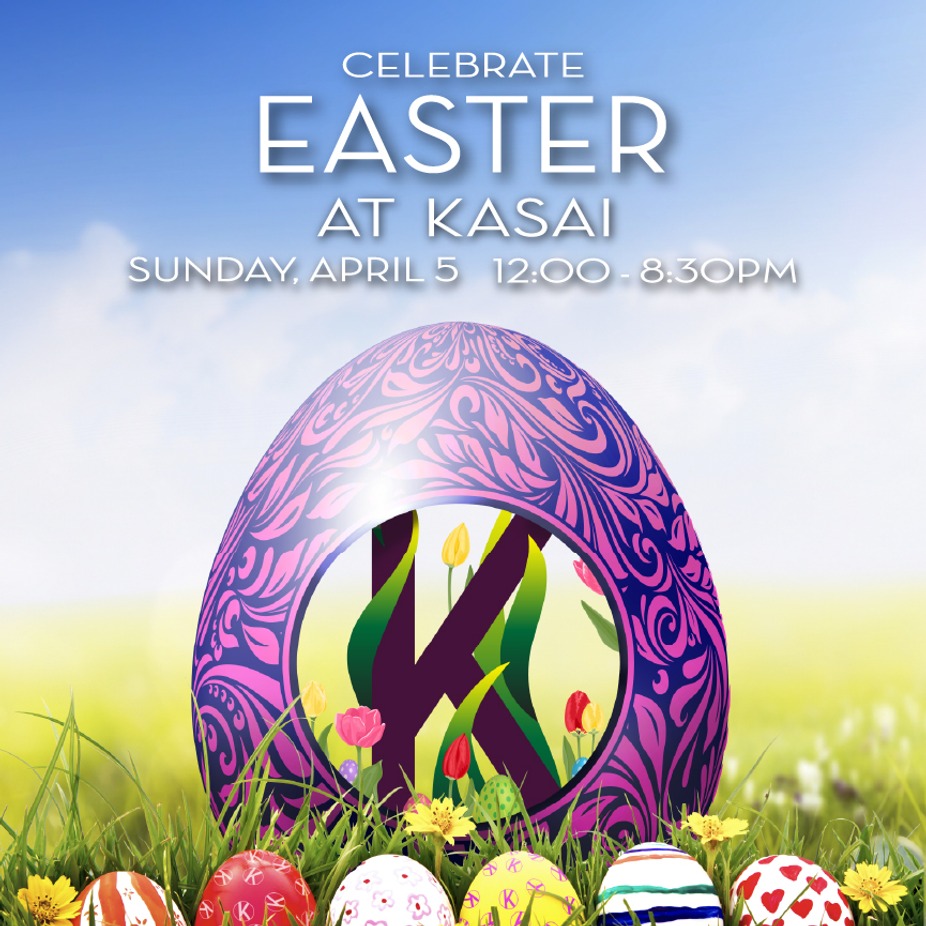 Easter At Kasai Sunday, April 5, 12pm-8:30pm event photo
