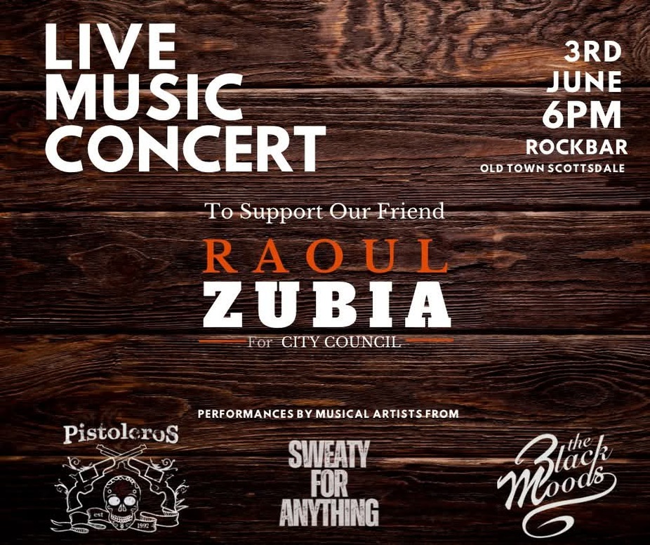 Raoul Zubia for City Council Live Music Concert event photo