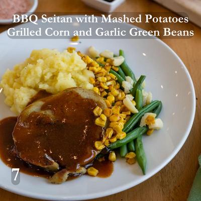 BBQ Seitan with Mashed Potatoes, Grilled Corn and Garlic Green Beans
