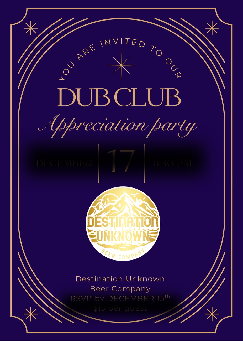 Dub Club Appreciation Party Guest Ticket event photo