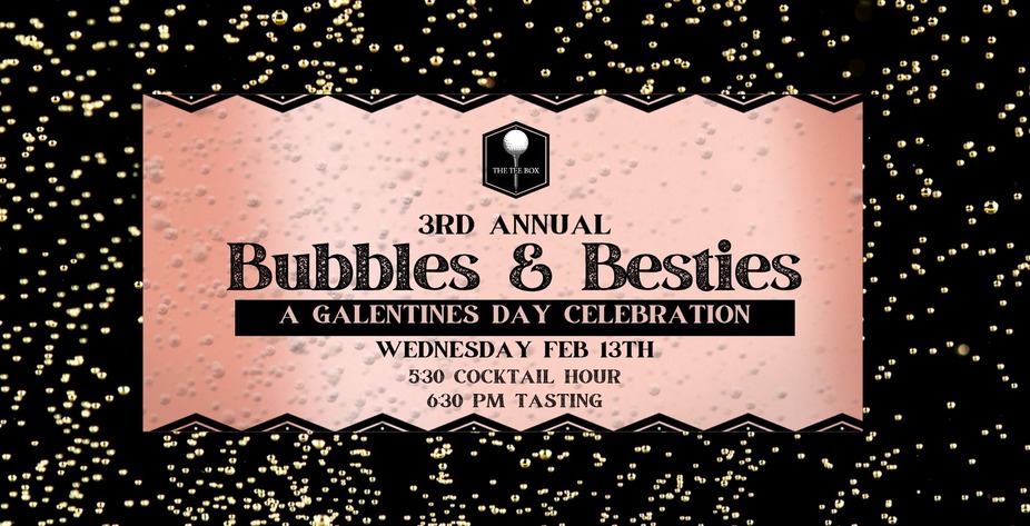 SAVE THE DATE- 3RD ANNUAL BUBBLES & BESTIES TASTING event photo