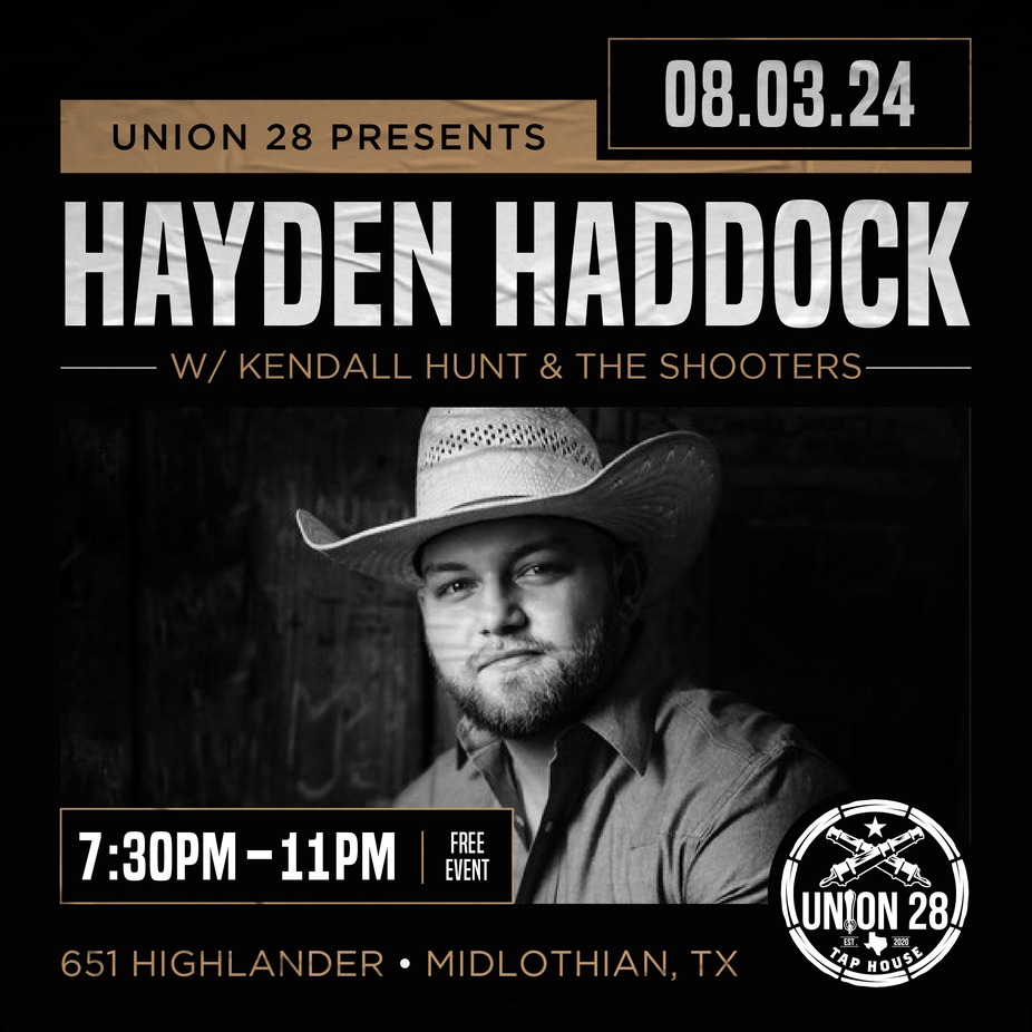 Hayden Haddock w/ Kendall Hunt & The Shooters event photo