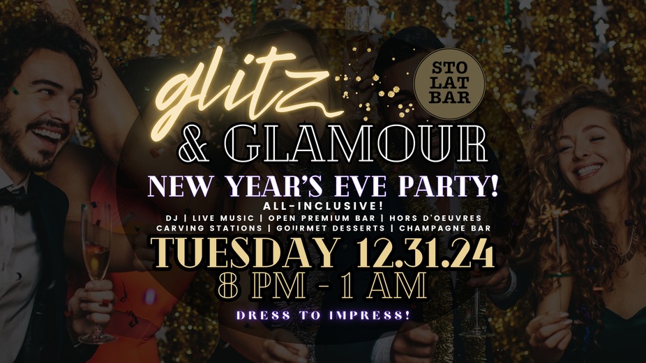 New Year's Eve 2024 Glitz and Glamour Party at Sto Lat Bar! event photo