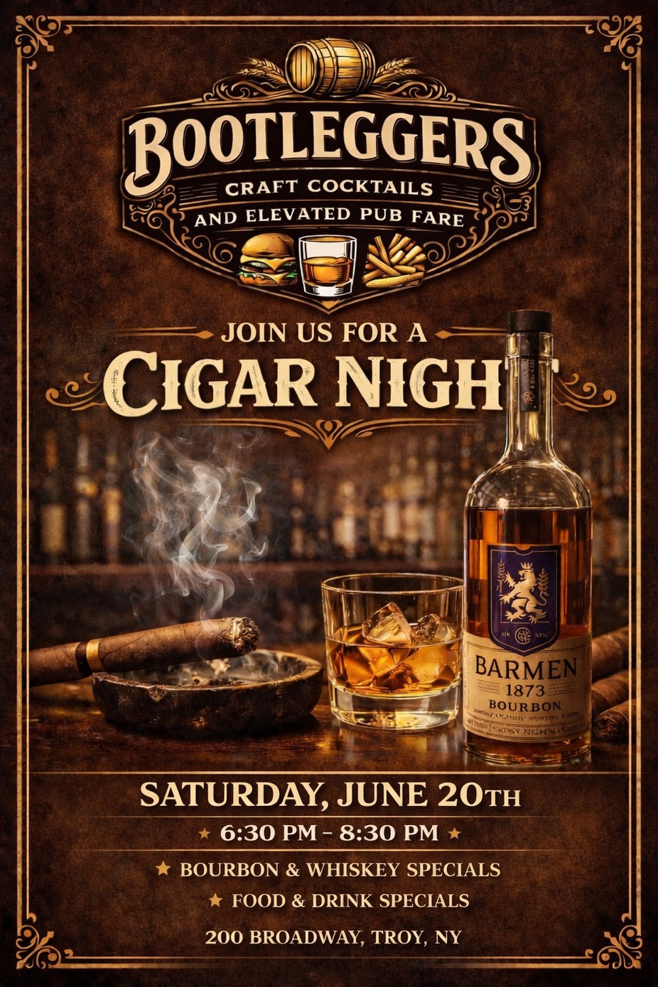 🔥💨 BOOTLEGGERS CIGAR NIGHT – SATURDAY, JUNE 20TH 💨🔥 event photo