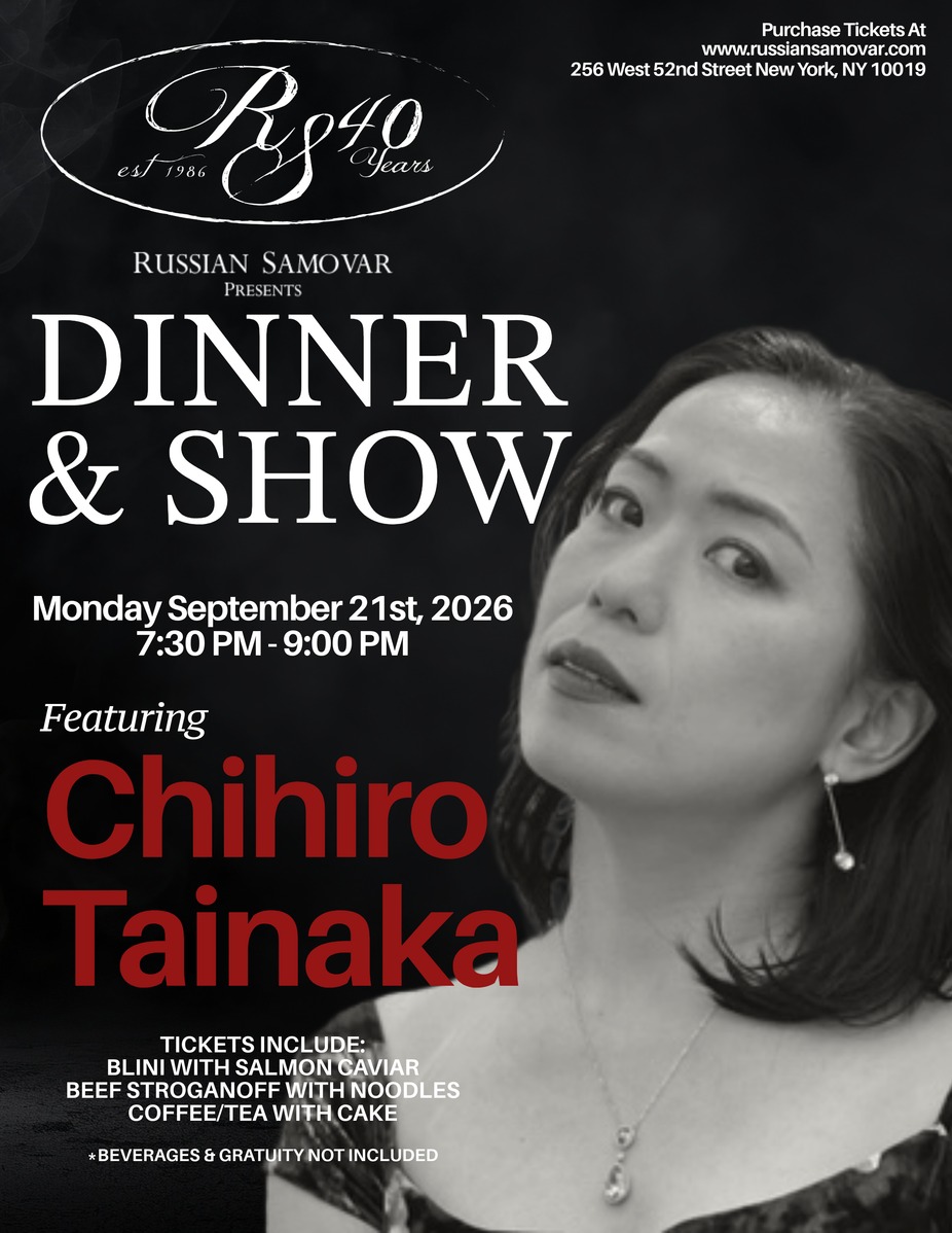 RUSSIAN SAMOVAR PRESENTS CHIHIRO TAINAKA event photo
