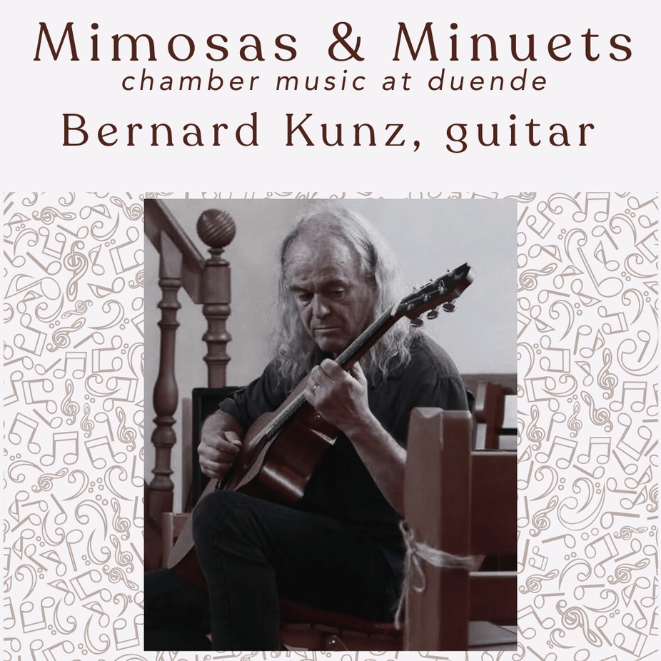 Mimosas & Minuets: Bernard Kunz, guitar event photo