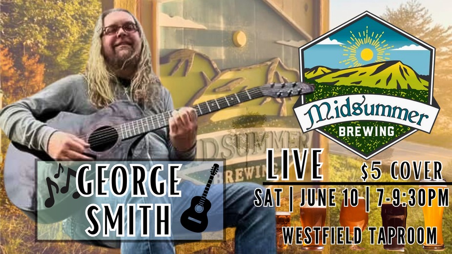 Midsummer Brewing Westfield | Live Music: George Smith event photo