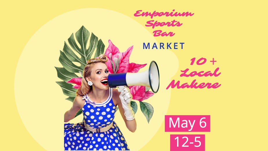 The Emporium Sports Bar Spring Market event photo