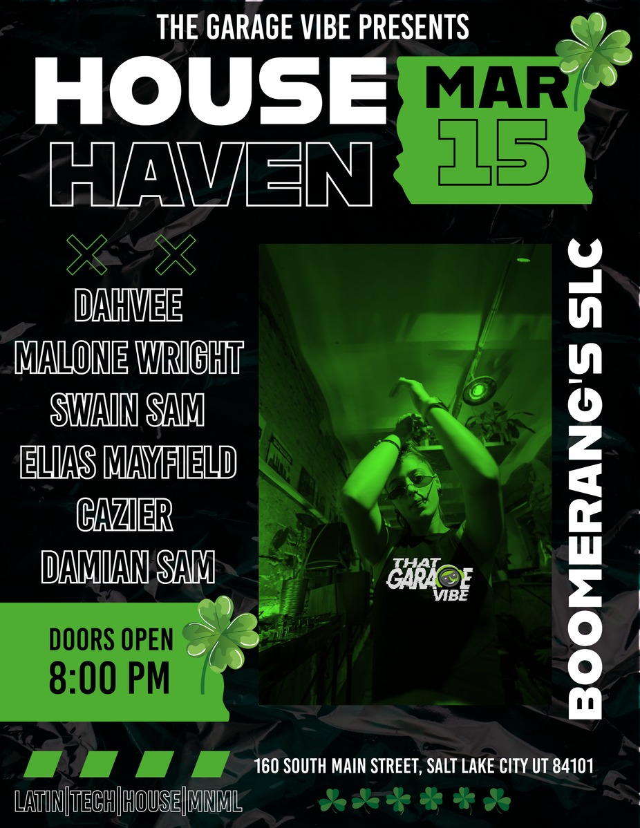 The Garage Vibe Presents: House Haven event photo