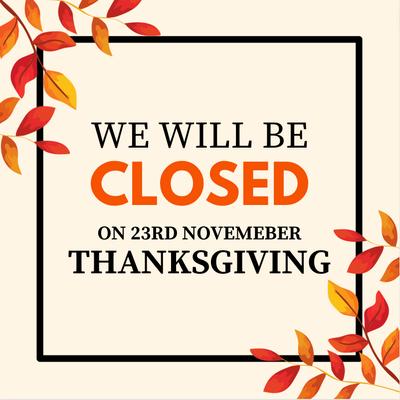 Thanksgiving notice.