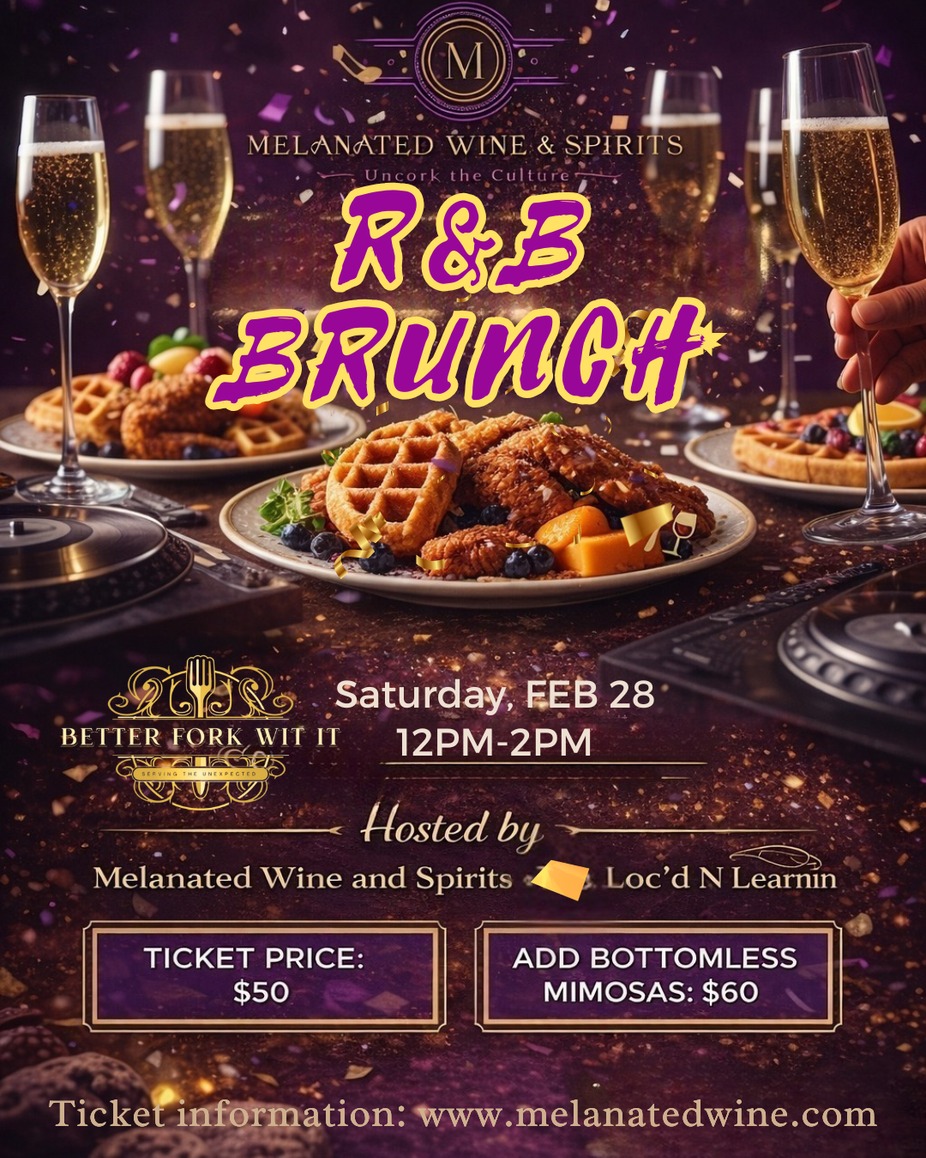 🍾 R&B Brunch at Melanated Wine & Spirits event photo