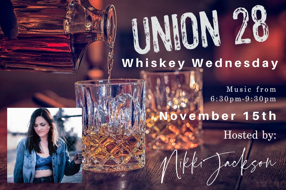 Whiskey Wednesday - Hosted by Nikki Jackson event photo
