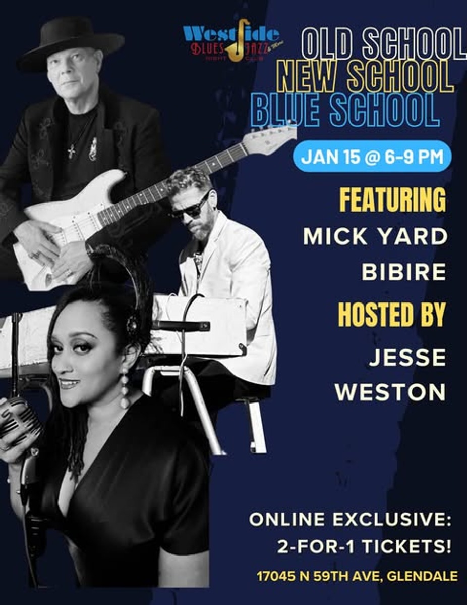 Westside Presents: Old School, New School, Blue School (Blues Variety Show) event photo