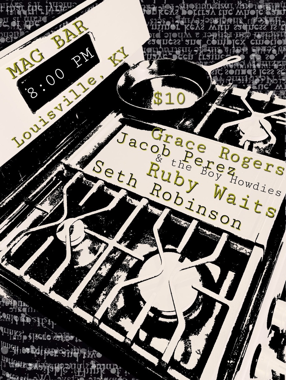 Grace Rogers + Jacob Perez and the Boy Howdies + Ruby Waits + Seth Robinson event photo