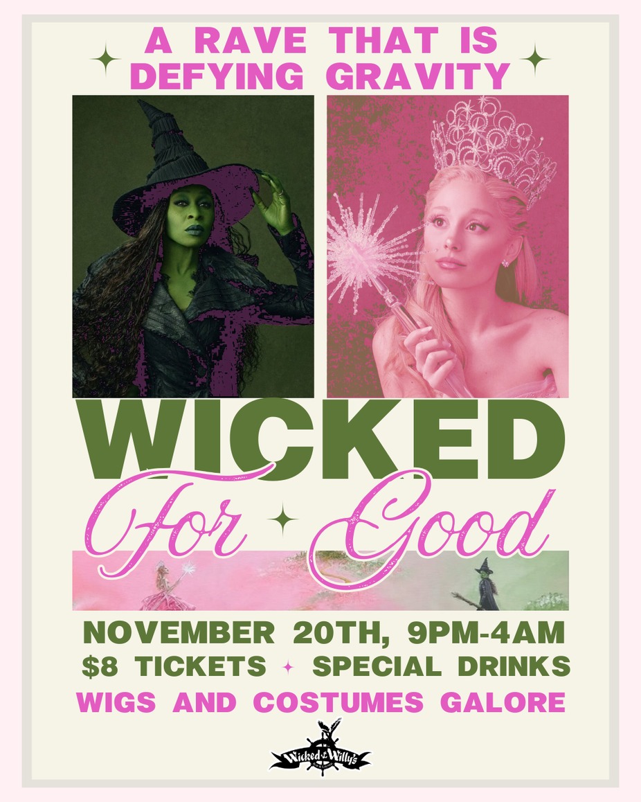 Wicked For Good: A Rave That is Defying Gravity event photo
