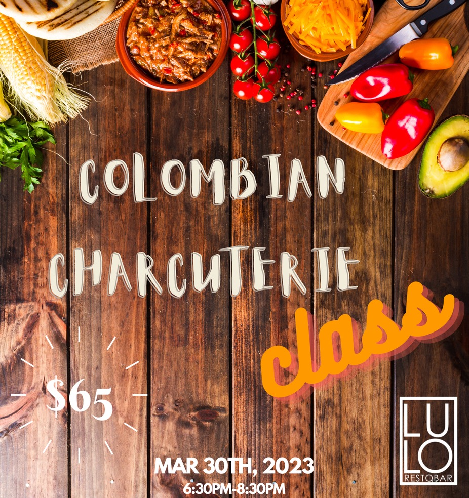 Colombian Charcuterie Class event photo