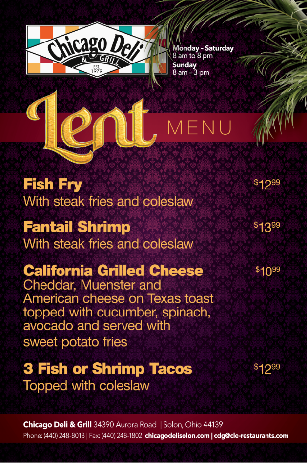 Chicago Deli & Grill General Hours of Operation Sunday 8 am to 3 pm