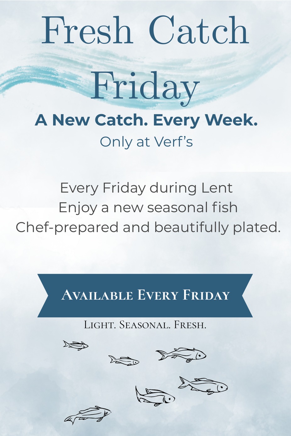 Fresh Catch Fridays event photo