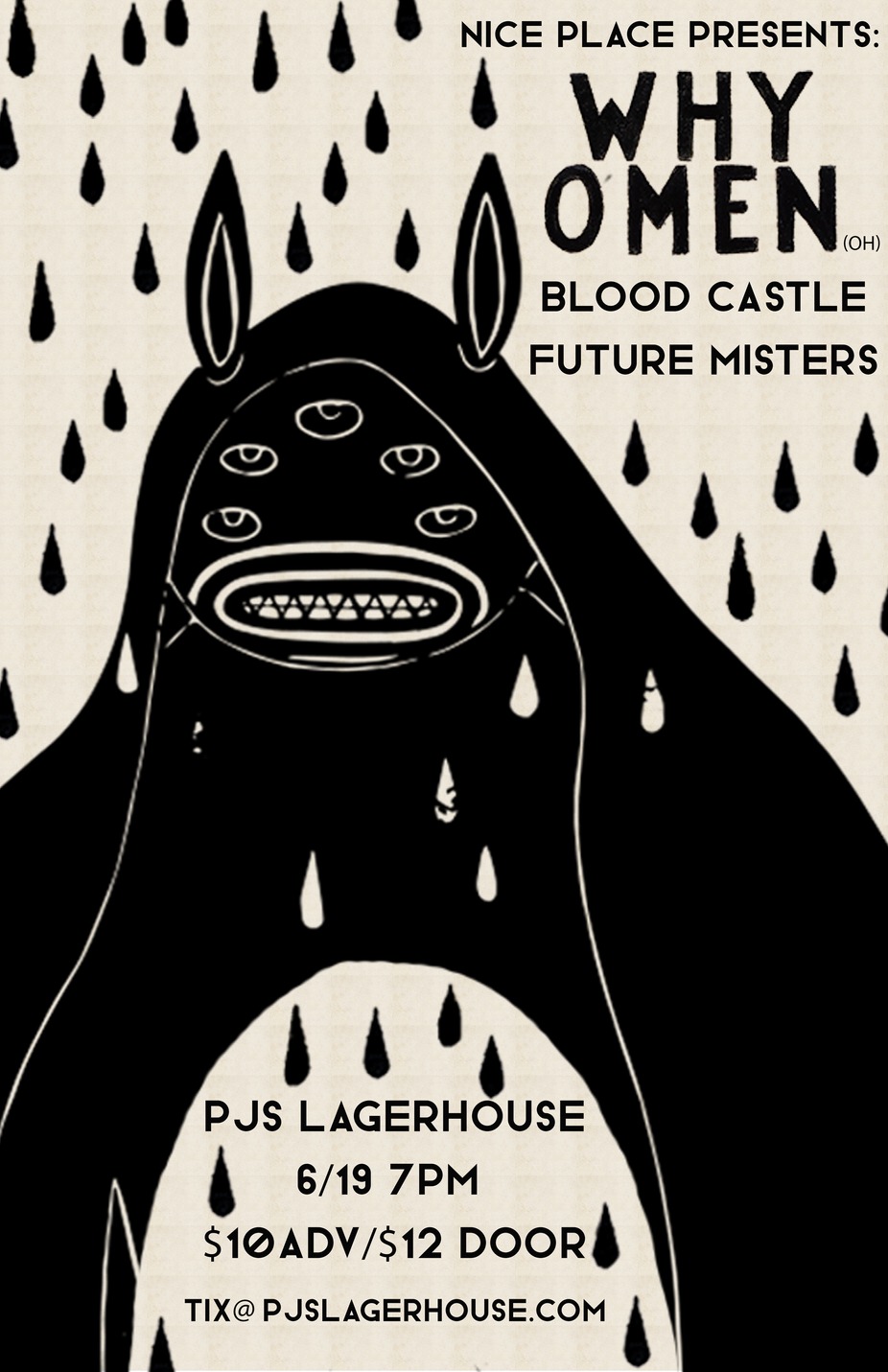 Nice Place Presents: Why Omen (OH), Blood Castle, Future Misters event photo