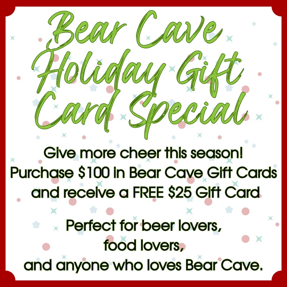 Bear Cave Holiday Gift Card Special event photo