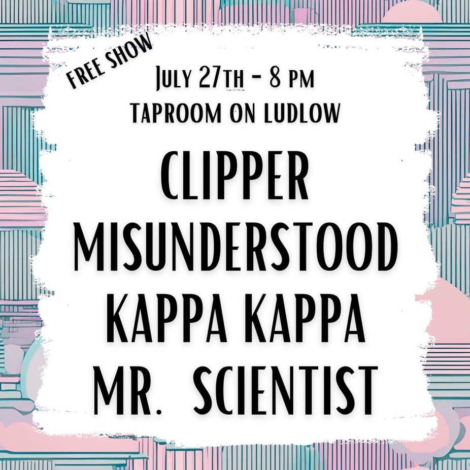 Clipper, Misunderstood, Mr.Scientist,  Kappa Kappa event photo