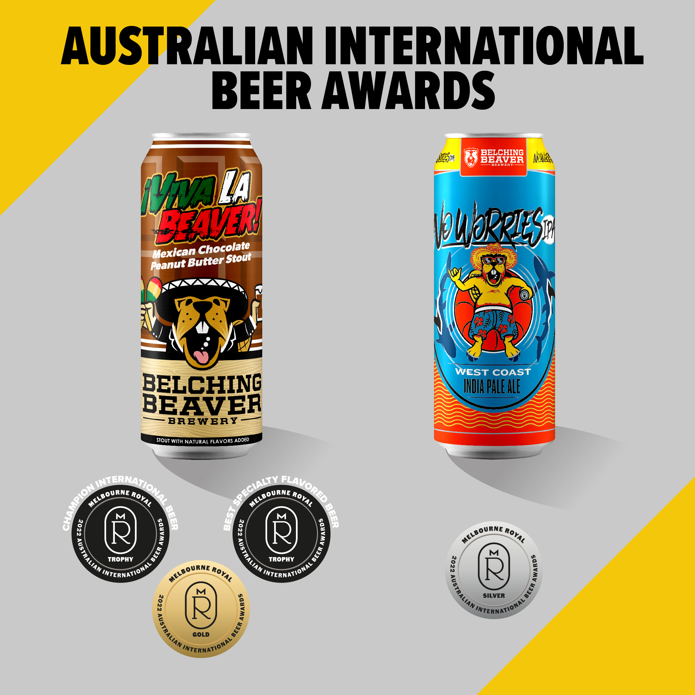 This is an image of Viva La Beaver and No Worries with images of each award the beers won.