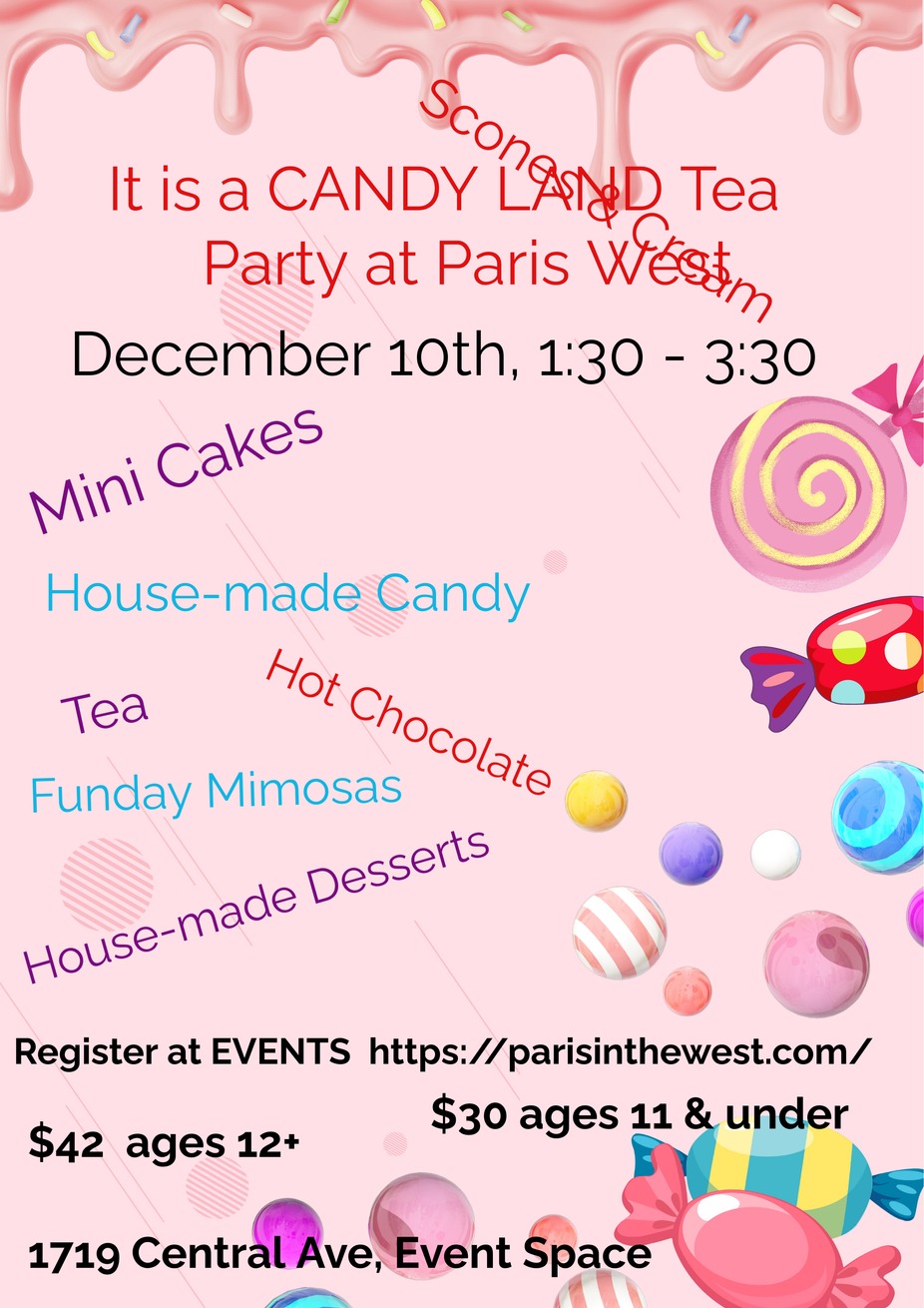 It is a Candy Land Tea Party! - 1 and under registration event photo