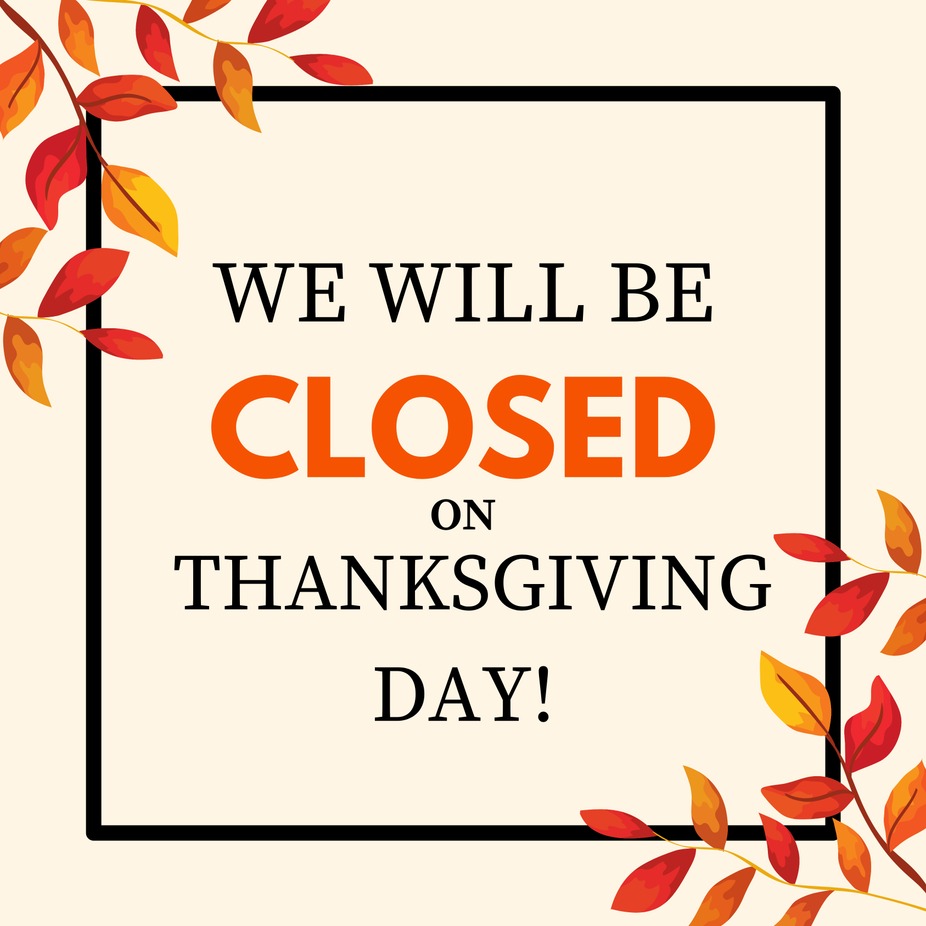 CLOSED ON THANKSGIVING DAY event photo