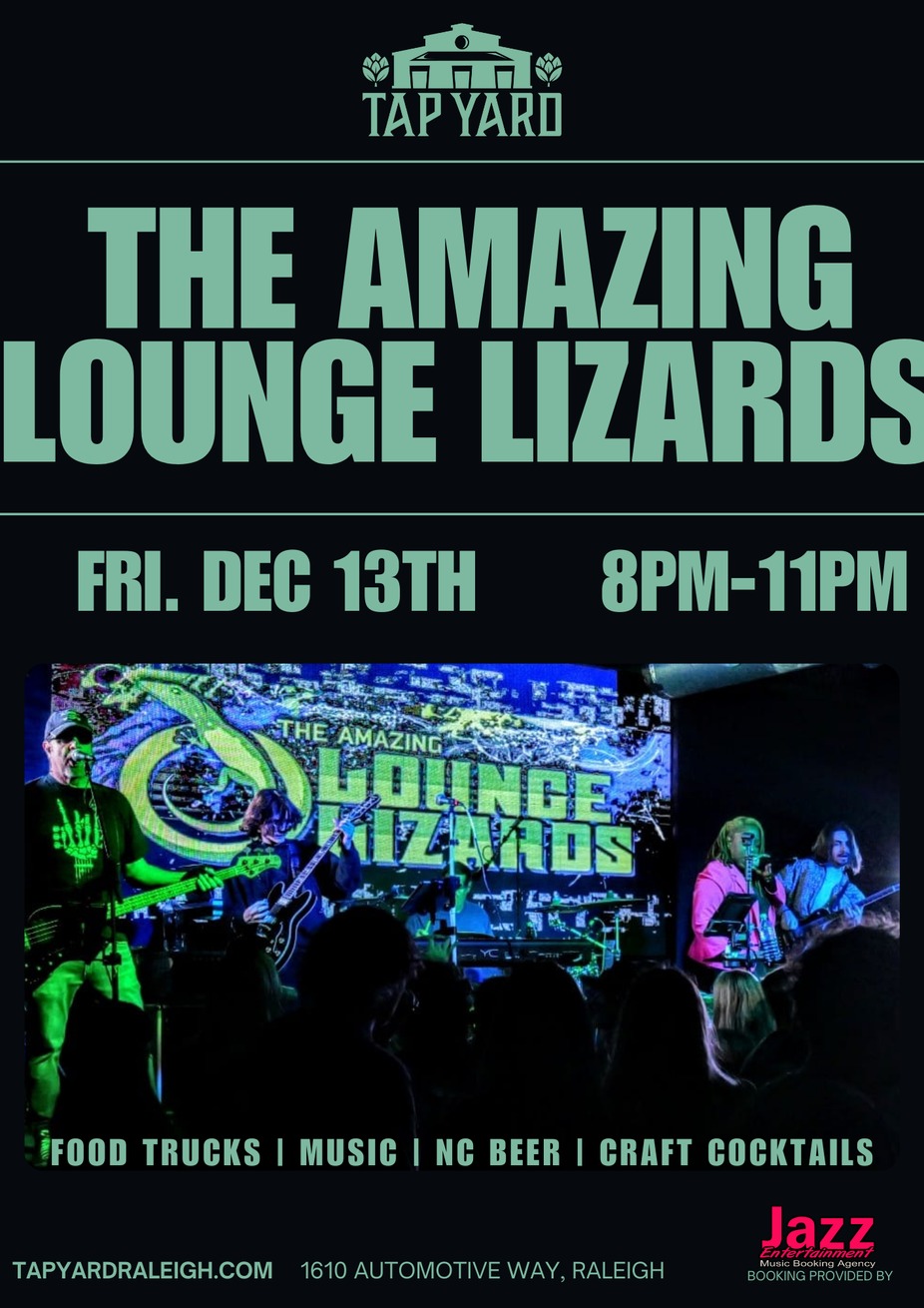 Amazing Lounge Lizards LIVE @ Tap Yard event photo