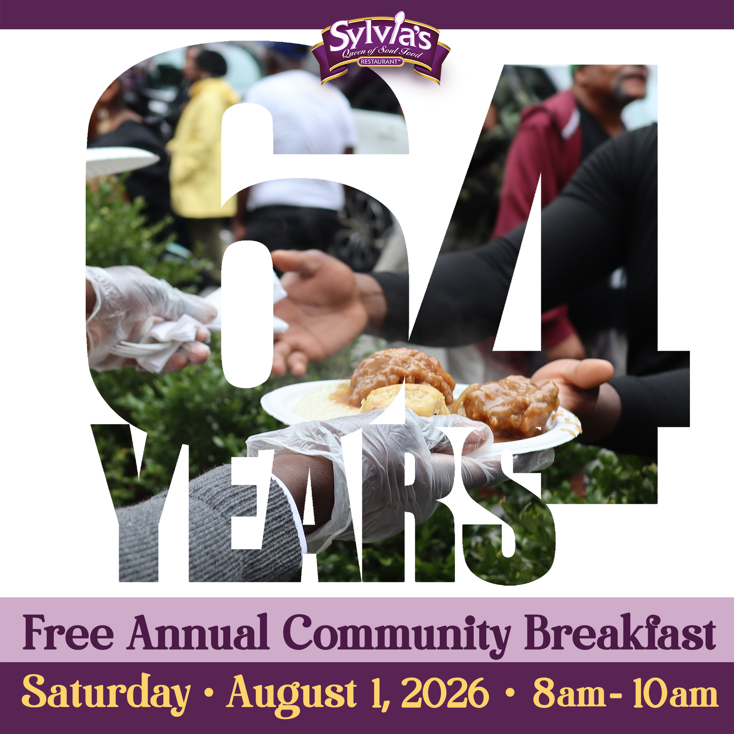 Sylvia's Celebrates 64 Years - Saturday August 1, 2026 8am - 10am - picture of a plate of food in someone's hand