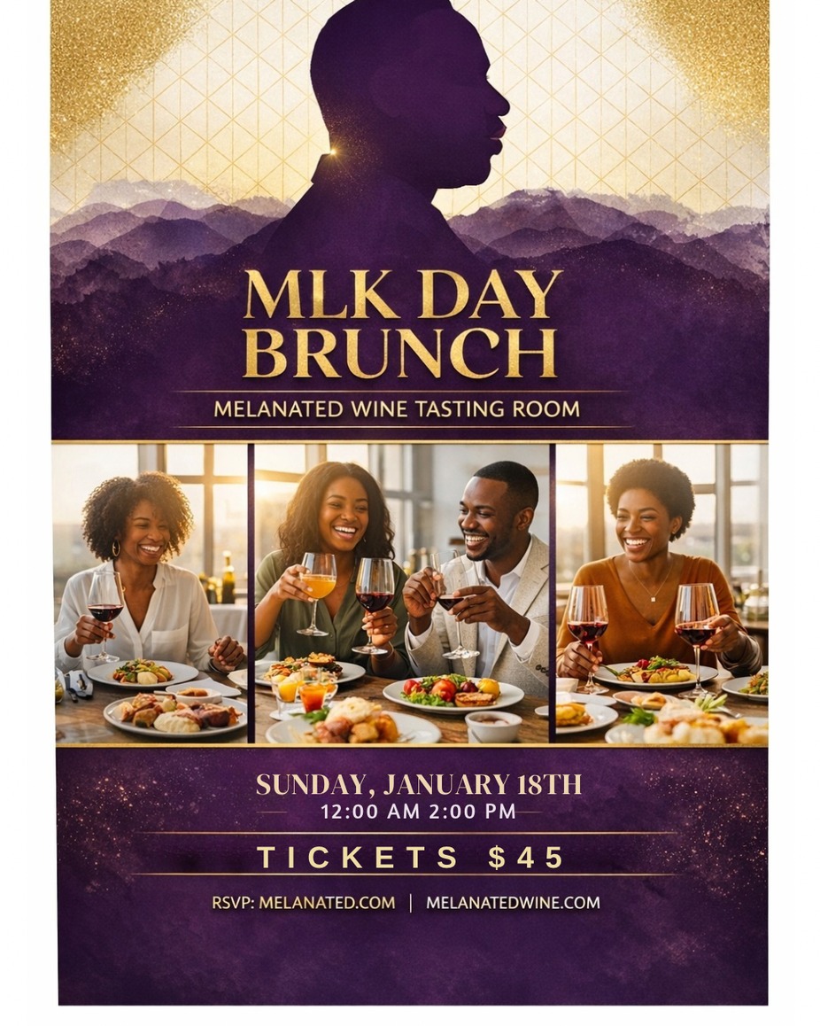 Melanated Wine Presents:The MLK Legacy Brunch event photo