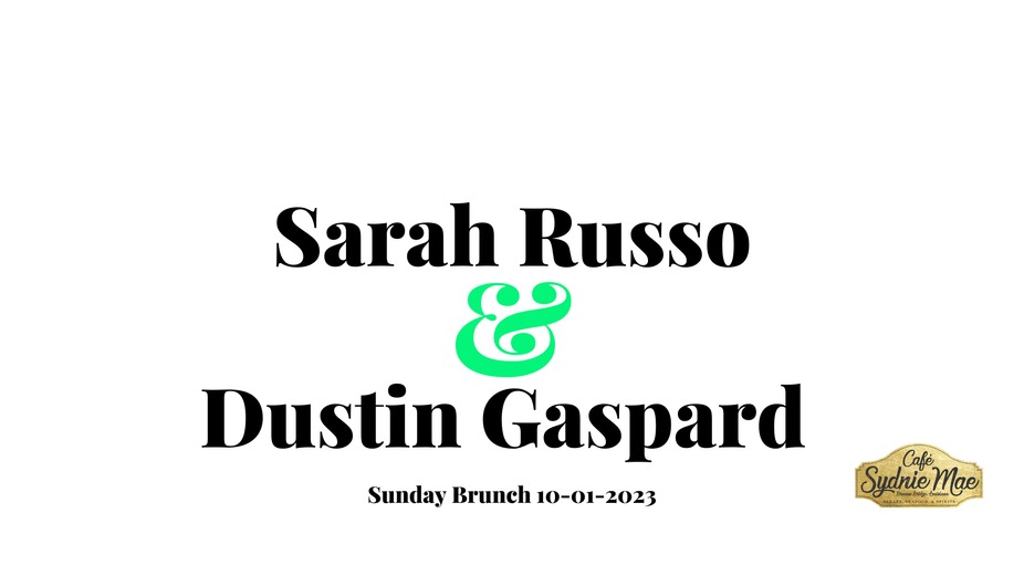 Sarah Russo and Dustin Gaspard LIVE event photo