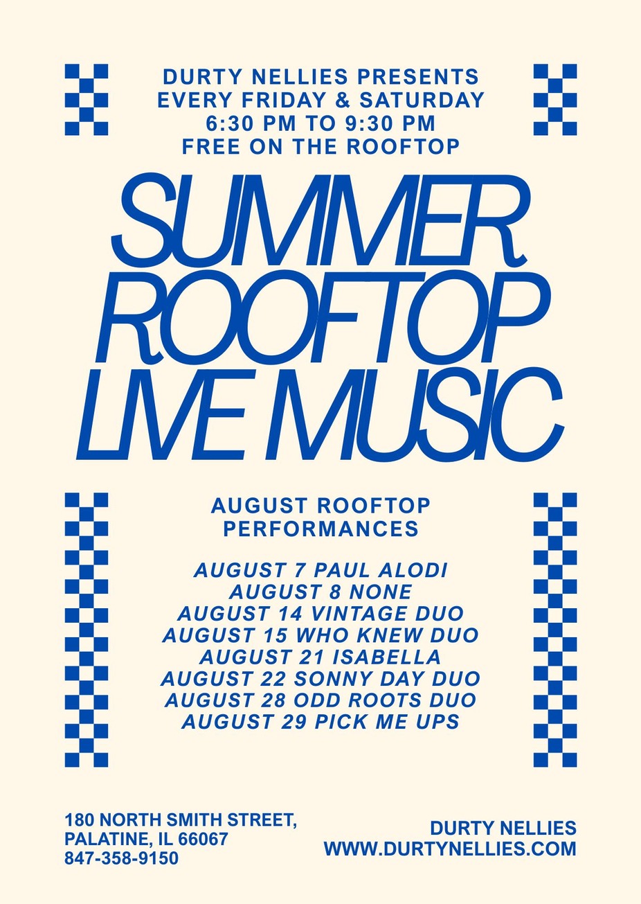 DURTY NELLIES PRESENTS  EVERY FRIDAY & SATURDAY  6:30 PM to 9:30 PM  free on the rooftop event photo