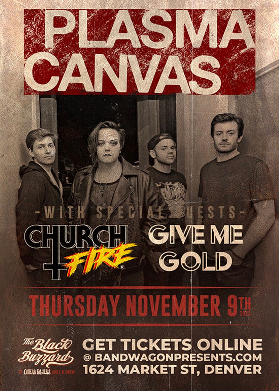 Plasma Canvas with Church Fire + Give Me Gold event photo