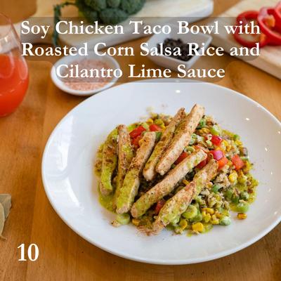 Soy Chicken Taco Bowl with Roasted Corn Salsa, Rice and Cilantro Lime Sauce