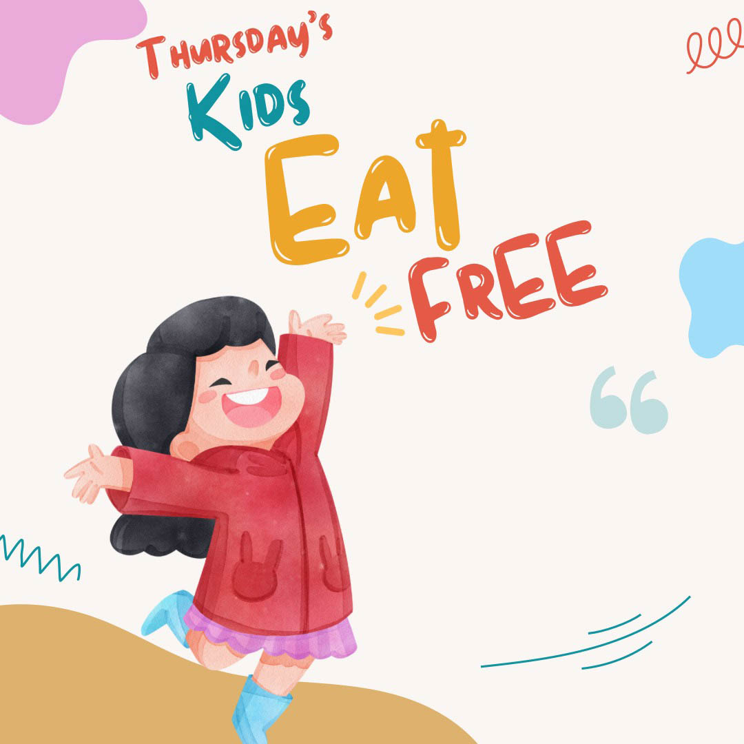 Flyer, Thursday's, Kids Eat Free