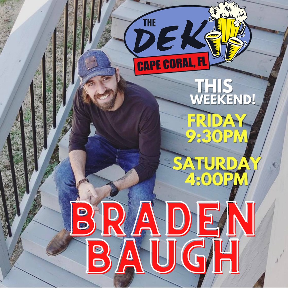 Nashville's Braden Baugh @ The Dek This Weekend! event photo