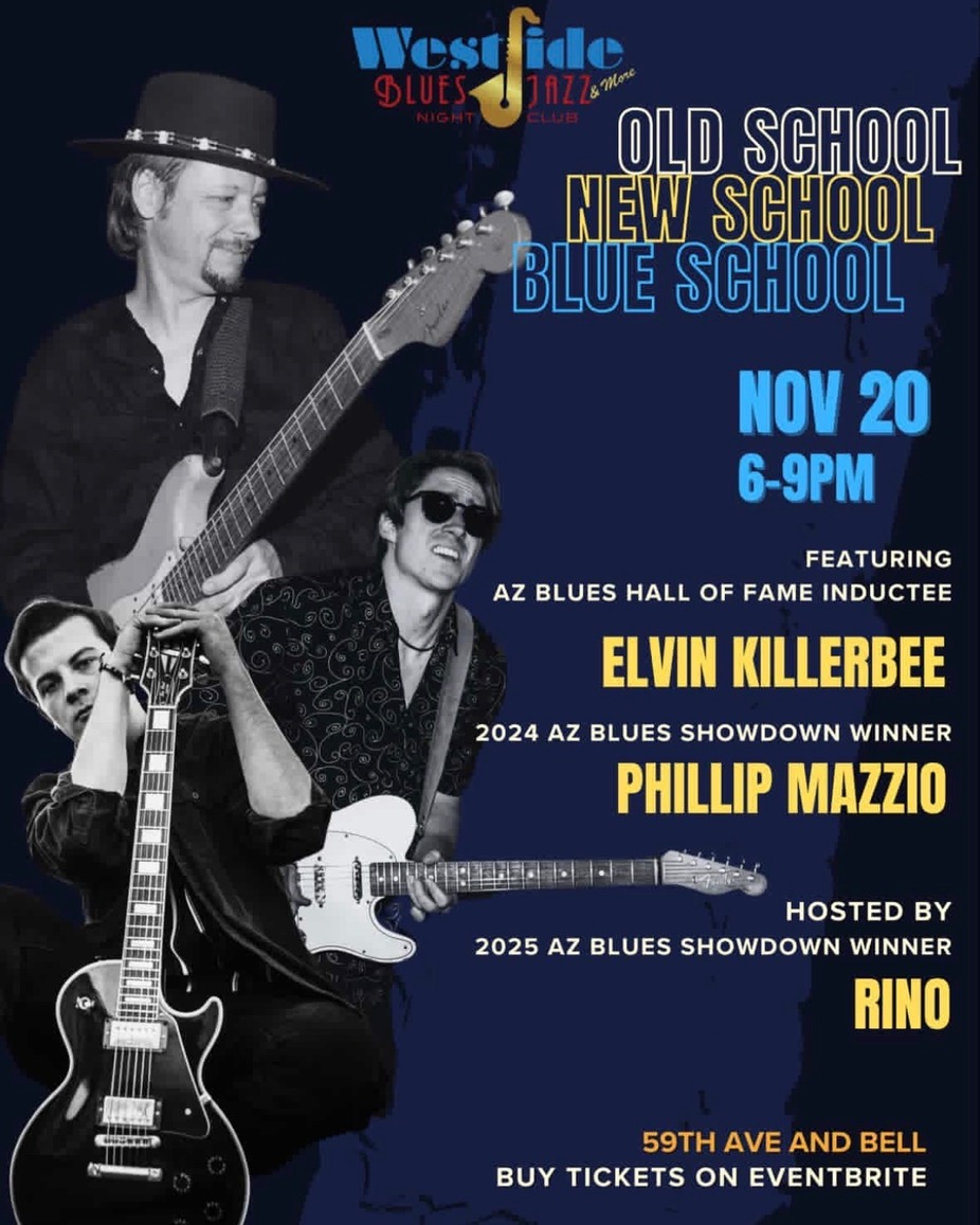 Old School, New School, Blue School (Blues Variety Show) event photo