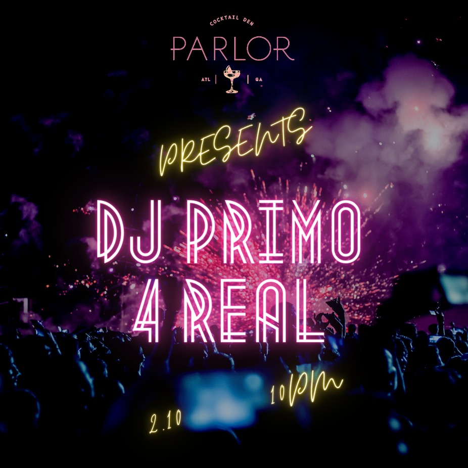 Parlor Presents:  DJ Primo 4 Real event photo