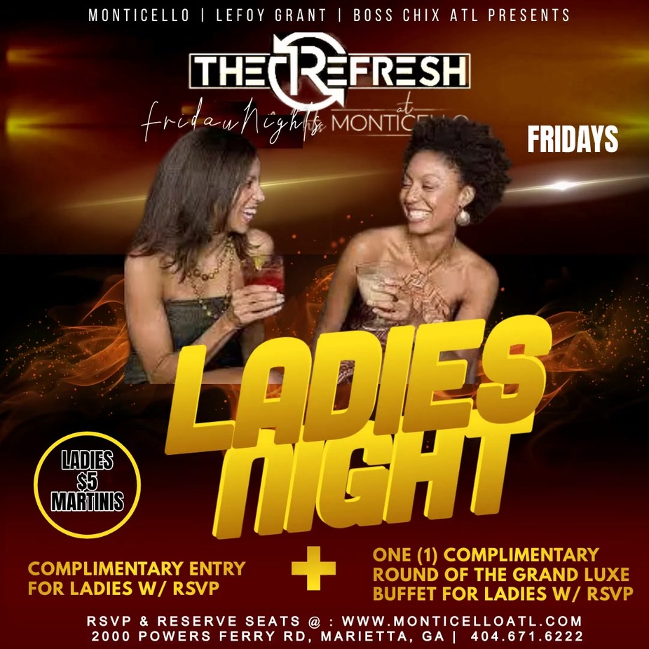 THE ALL-NEW LADIES' NIGHT EVERY FRIDAY W/ CELEB PERFORMANCES WEEKLY | RSVP NOW event photo
