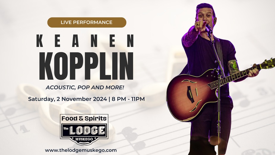 LIVE MUSIC: Keanen Kopplin event photo