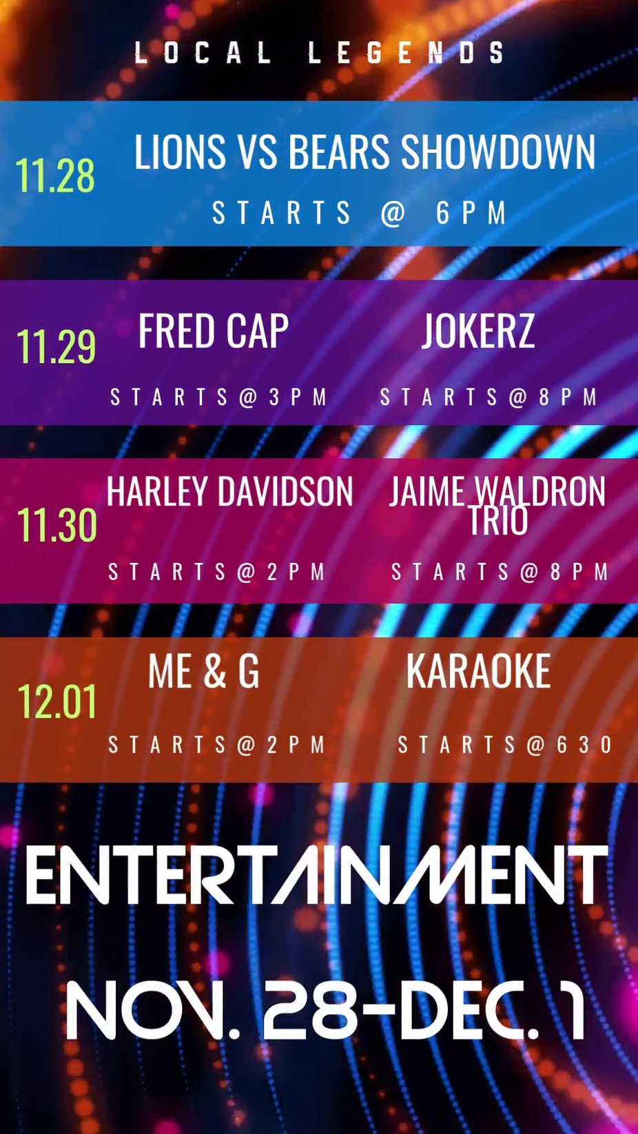 Live Entertainment Line-Up Nov. 29 - Dec. 1st event photo