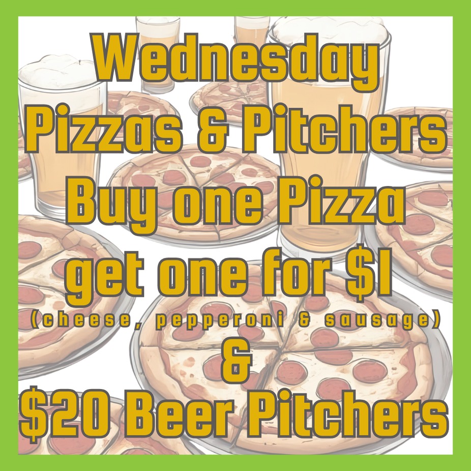 Wednesday Pizzas & Pitchers event photo