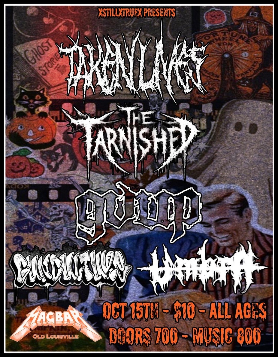 The Tarnished, Taken Lives, GVUP, GunCulture, UmBar event photo