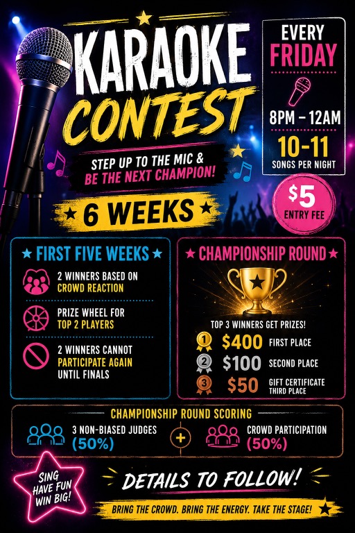 Karaoke Contest with Prizes Friday Noght May 29th