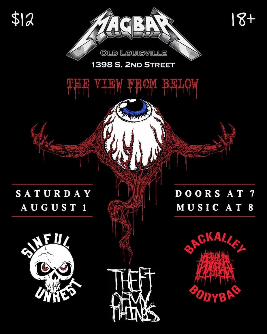 Theft of my Things, Sinful Unrest, Backalley Bodybag, The View From Above event photo