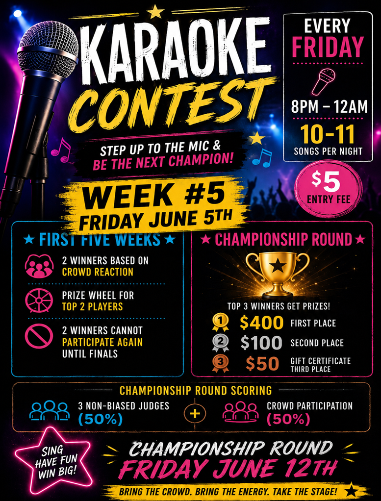 Karaoke Contest Week #5 is Friday June 5th