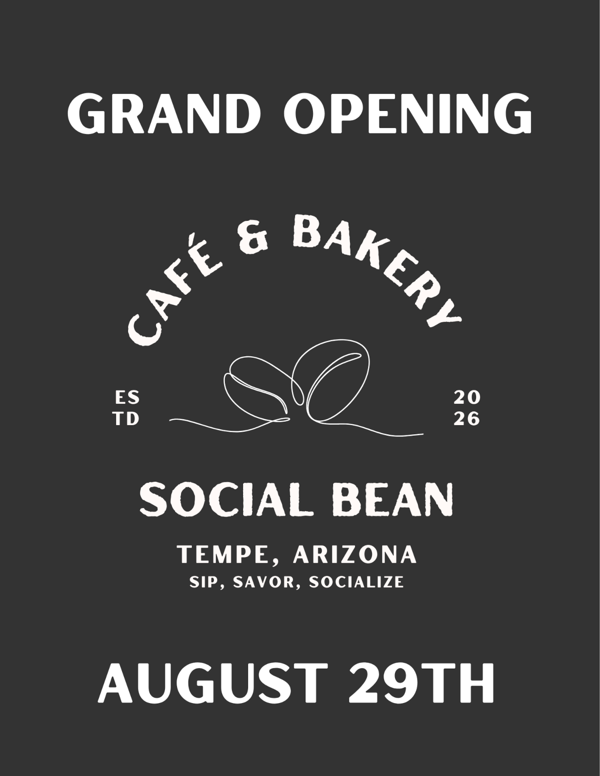 Grand opening poster for Social Bean Cafe & Bakery in Tempe, Arizona on August 29, 2026