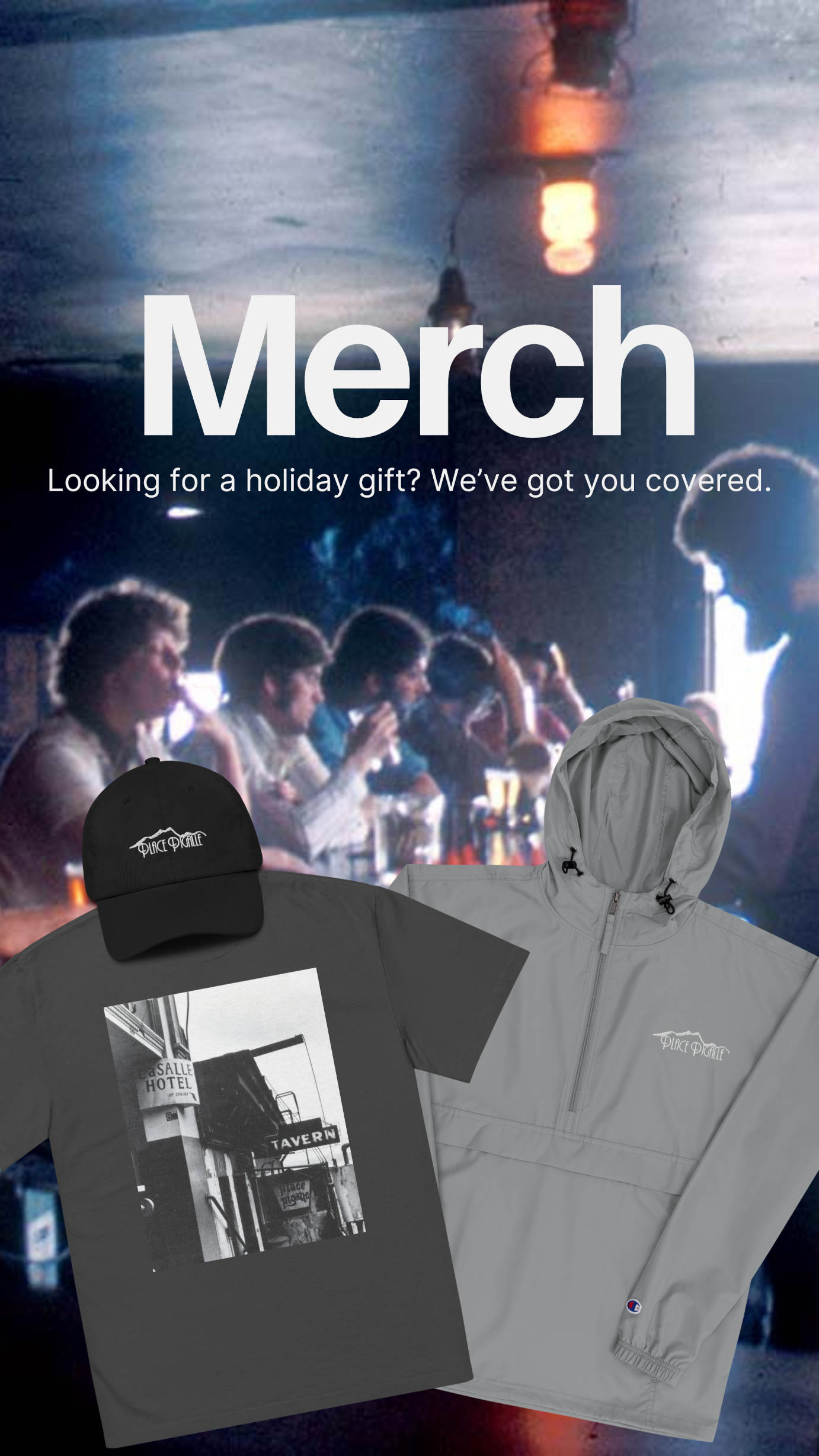 Merch. Looking for a holiday gift? We've got you covered.