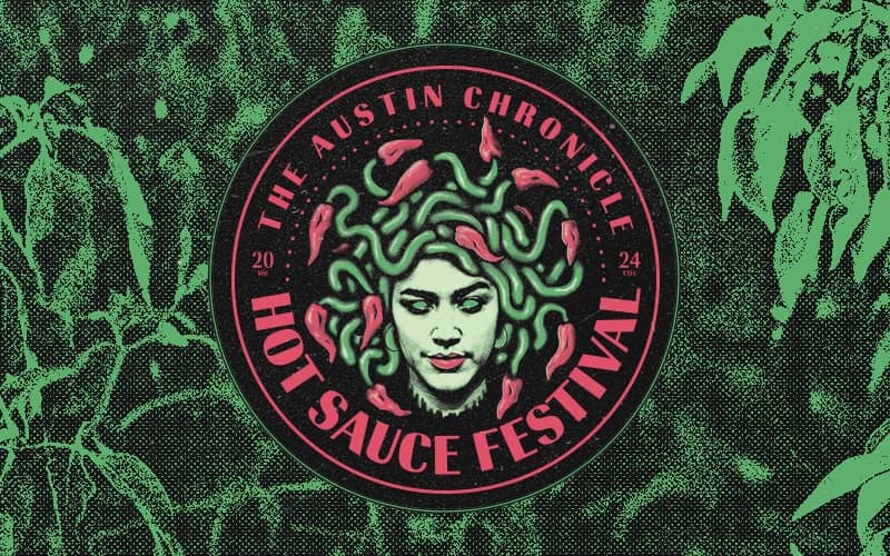 The Austin Chronicle Hot Sauce Festival Winners 2024 on the austin chronicle news